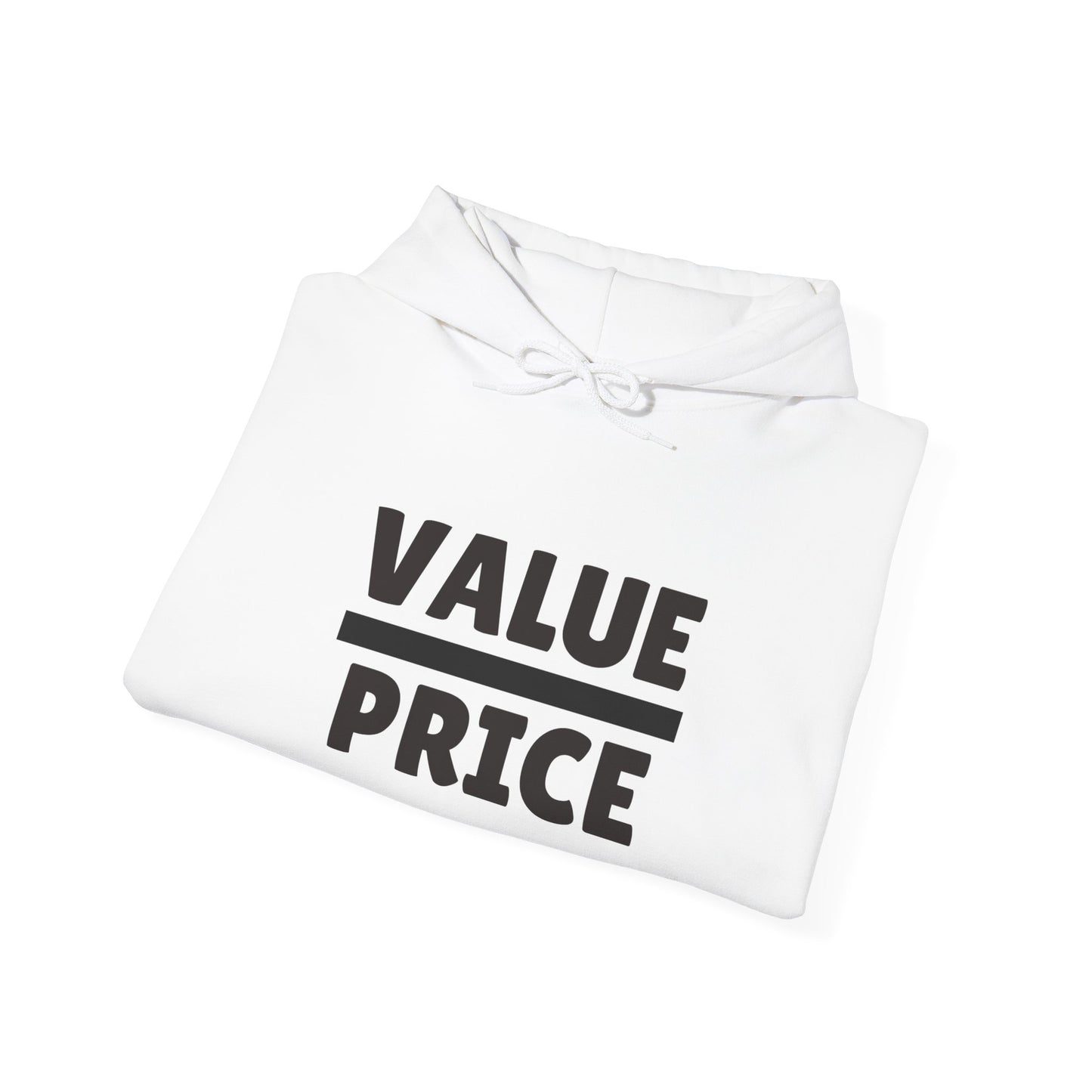 VALUE/PRICE hoodie