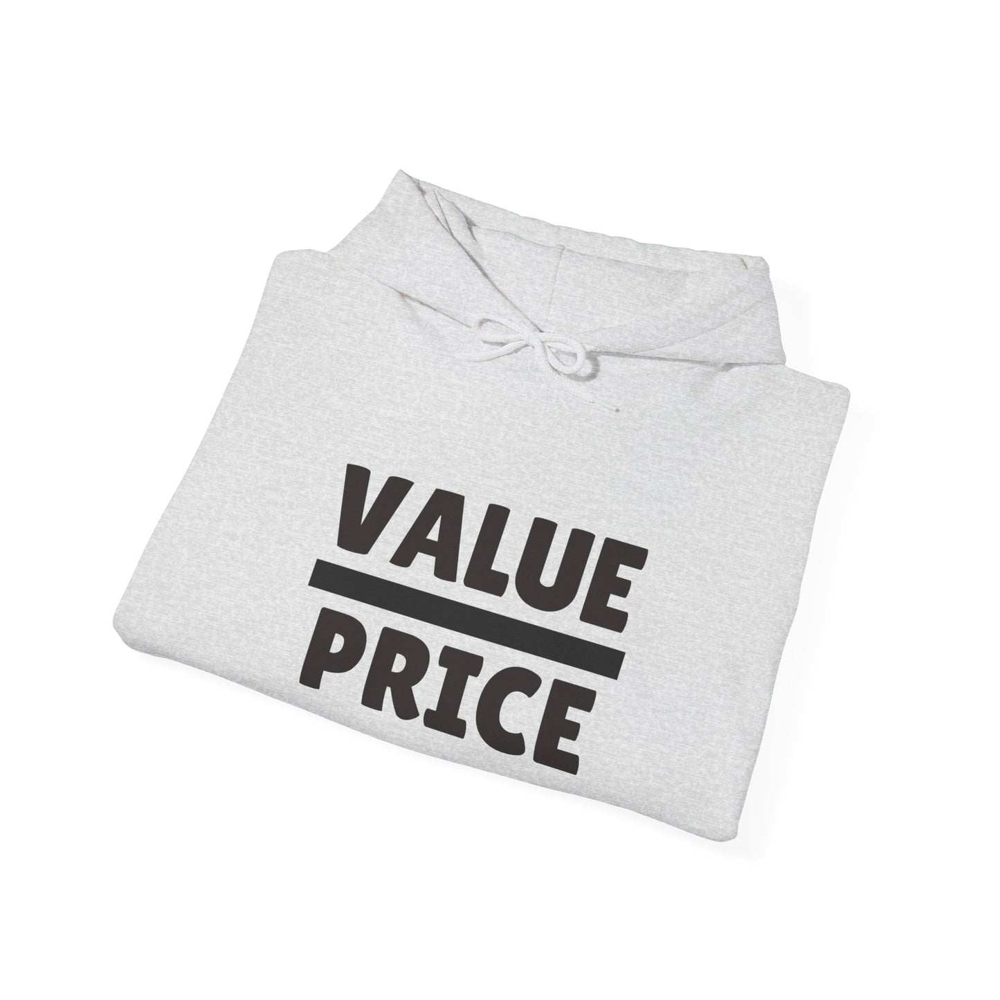 VALUE/PRICE hoodie