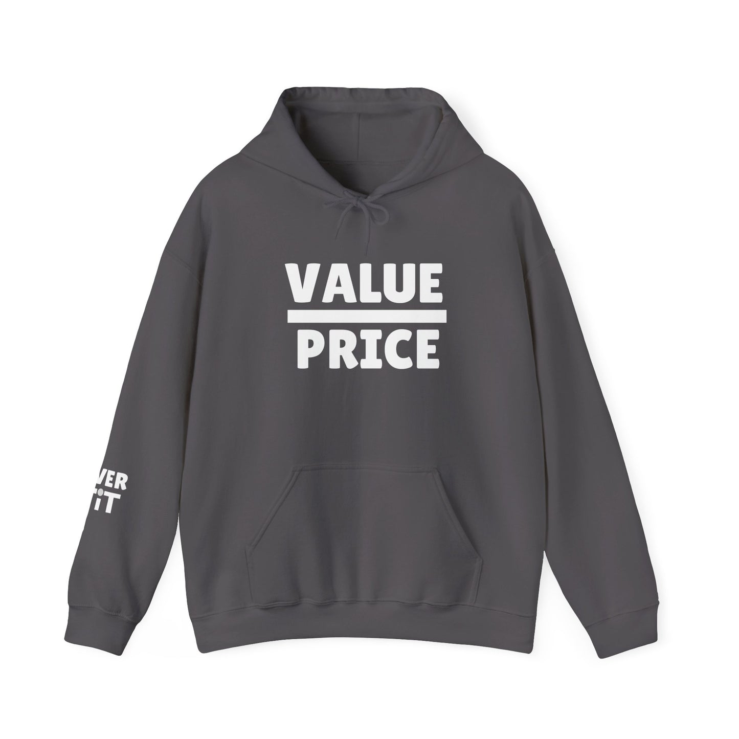 VALUE/PRICE hoodie