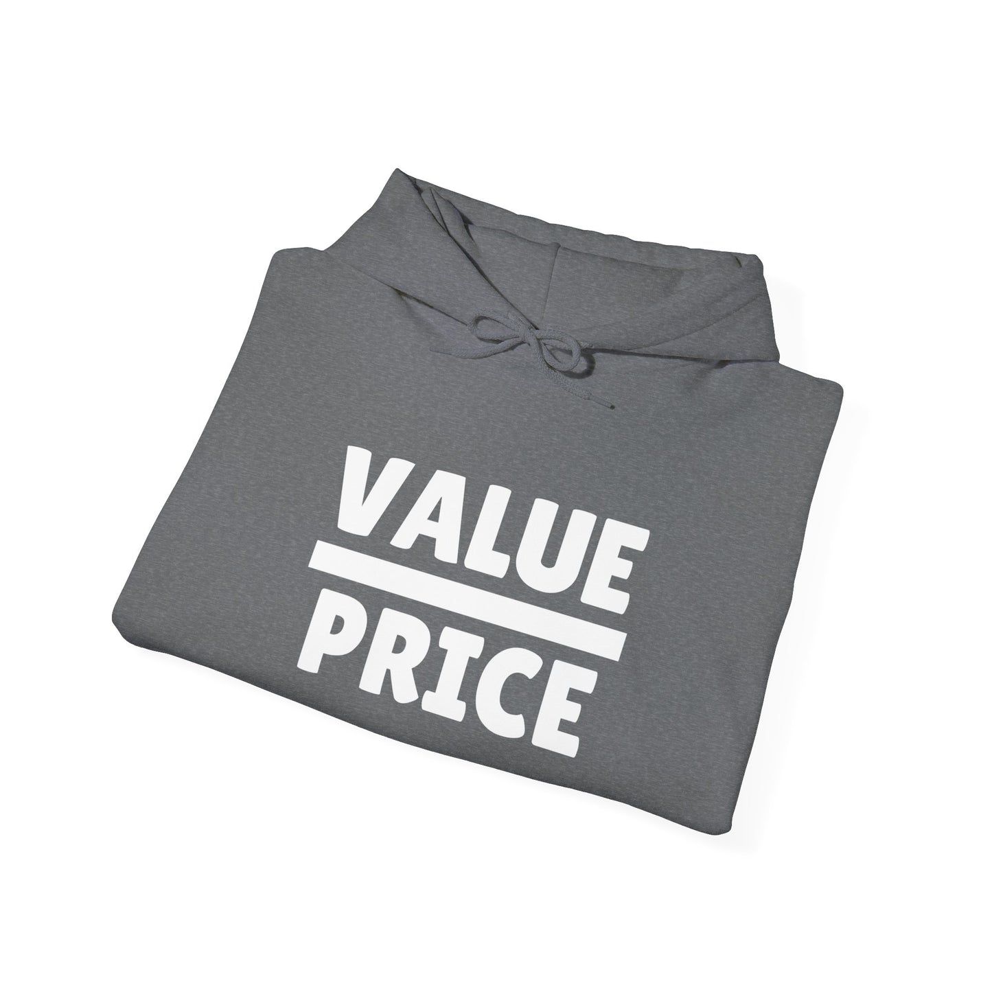 VALUE/PRICE hoodie